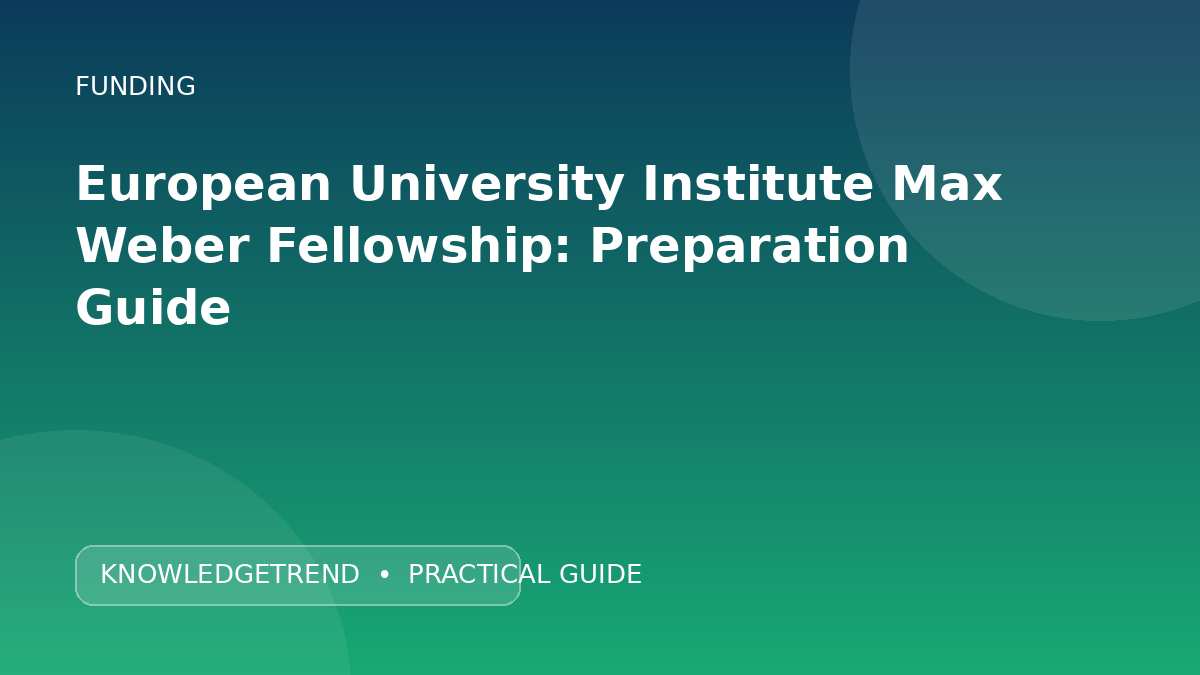 European University Institute Max Weber Fellowship: Preparation Guide