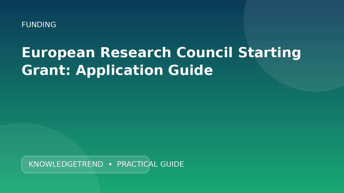 European Research Council Starting Grant: Application Guide