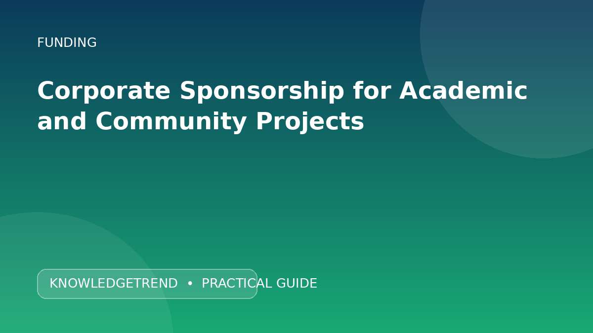 Corporate Sponsorship for Academic and Community Projects